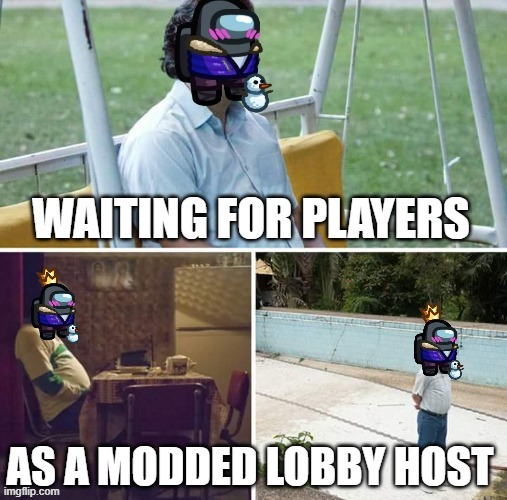 It does take a while. | image tagged in among us | made w/ Imgflip meme maker