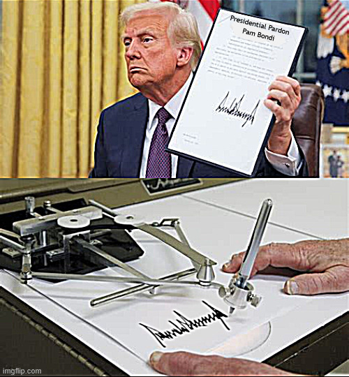 Bondi's got a automatic pardon | Presidential Pardon 
Pam Bondi | image tagged in bondi's got a automatic pardon,trump's autopen working overtime,maga malevolence,weaponization of lawfare,trump crime family | made w/ Imgflip meme maker