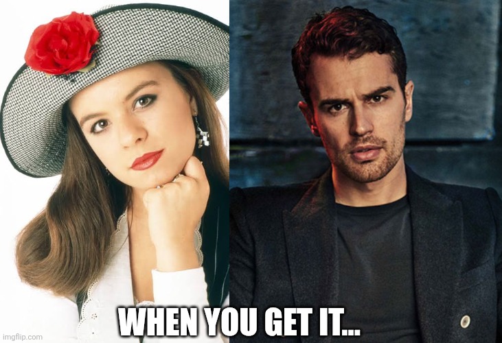 WHEN YOU GET IT... | image tagged in 67 | made w/ Imgflip meme maker