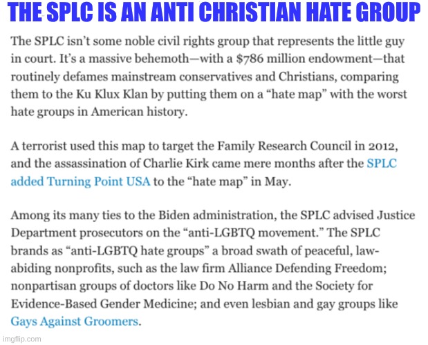 expression memes | THE SPLC IS AN ANTI CHRISTIAN HATE GROUP | image tagged in splc,christianity,frc | made w/ Imgflip meme maker