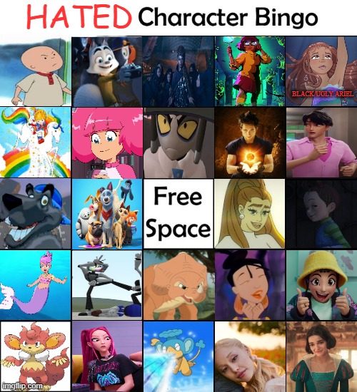 hated characters bingo | HATED; BLACK/UGLY ARIEL | image tagged in hated character bingo,they hated jesus meme,i hate the antichrist,garbage,bingo,media | made w/ Imgflip meme maker