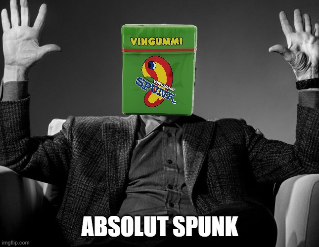 Absolute Cinema | ABSOLUT SPUNK | image tagged in absolute cinema,funny,fun,funny memes,funny meme,denmark | made w/ Imgflip meme maker