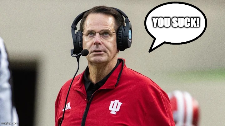 YOU SUCK! | image tagged in indiana | made w/ Imgflip meme maker