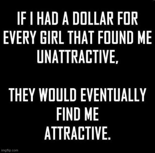 :) | image tagged in gold diggers,attractive,unattractive,gold digger,not a good look,money money | made w/ Imgflip meme maker