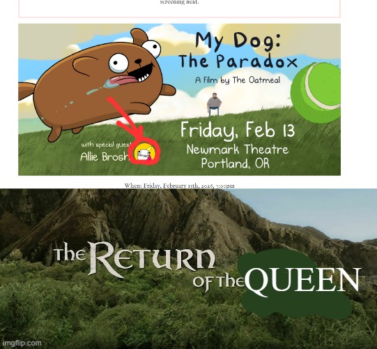 THE LEGEND HAS BEEN RETURNED | QUEEN | image tagged in legend,hyperbole and a half,the oatmeal | made w/ Imgflip meme maker