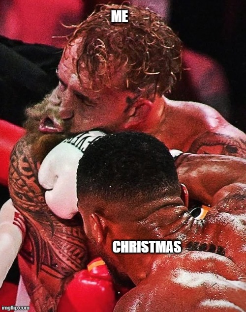 Christmas coming hard | ME; CHRISTMAS | image tagged in ouch | made w/ Imgflip meme maker