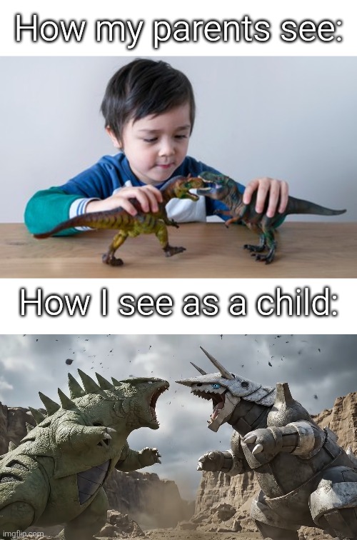Who will win? That Dinosaur from my left hand? Or that Dinosaur from my right hand? | How my parents see:; How I see as a child: | image tagged in toys,dinosaurs,child | made w/ Imgflip meme maker