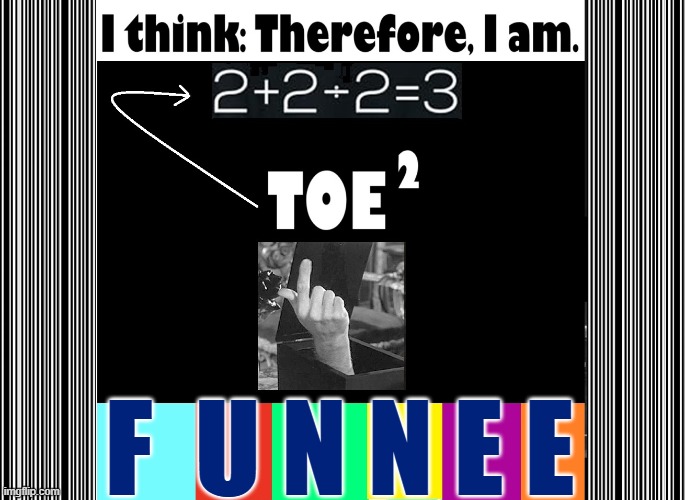 F  U N N E E | made w/ Imgflip meme maker