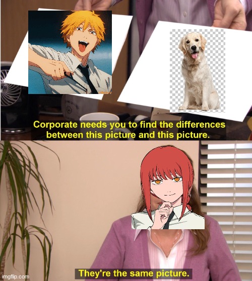 They're The Same Picture | image tagged in memes,they're the same picture | made w/ Imgflip meme maker