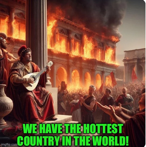 WE HAVE THE HOTTEST COUNTRY IN THE WORLD! | made w/ Imgflip meme maker