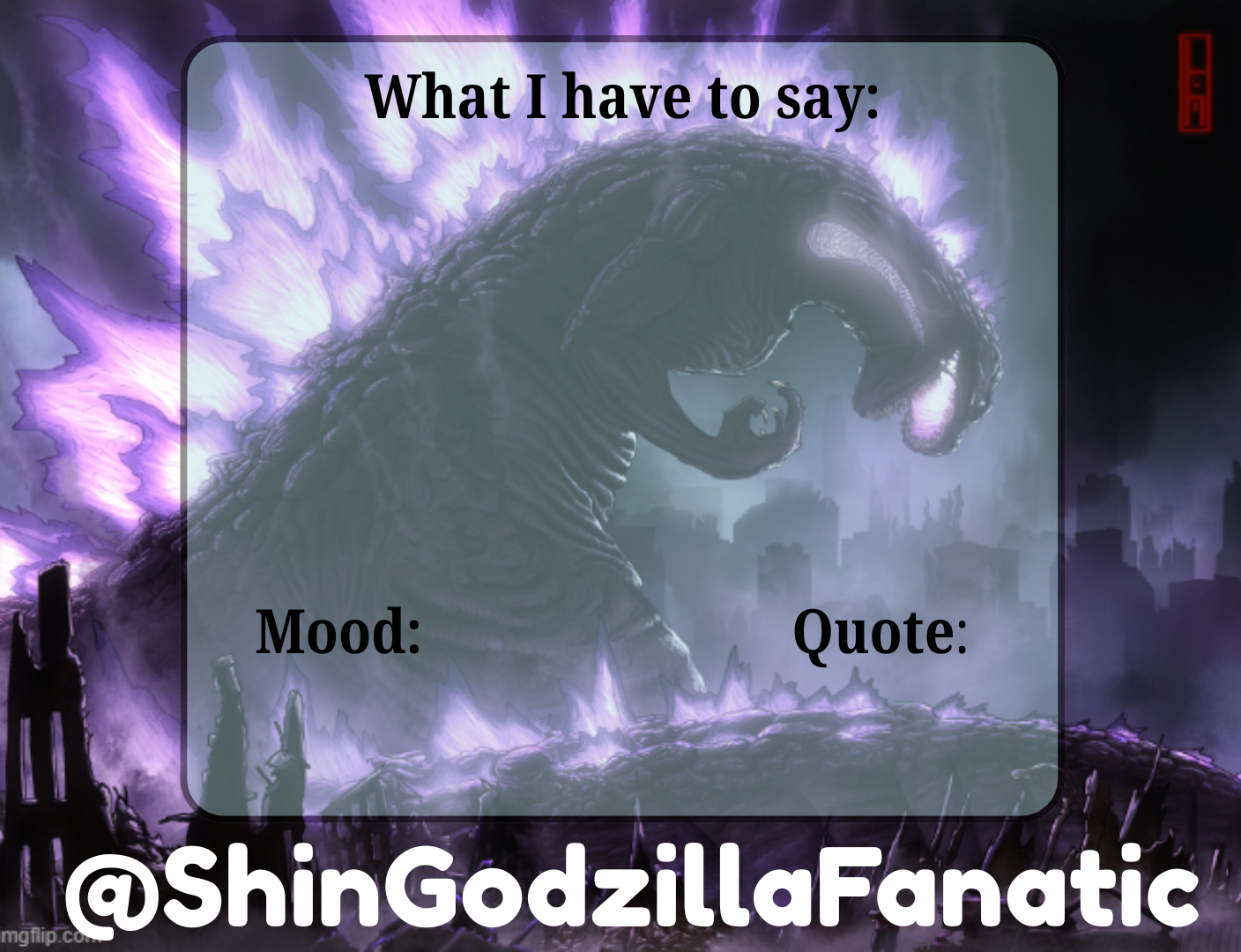 ShinGodzillaFanatic temp Blank Meme Template