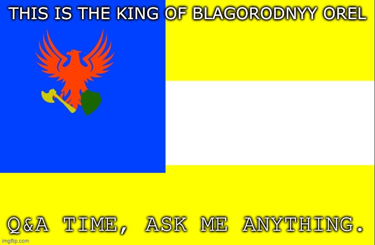 Nobel Eagle Banner | Q&A TIME, ASK ME ANYTHING. | image tagged in nobel eagle banner | made w/ Imgflip meme maker