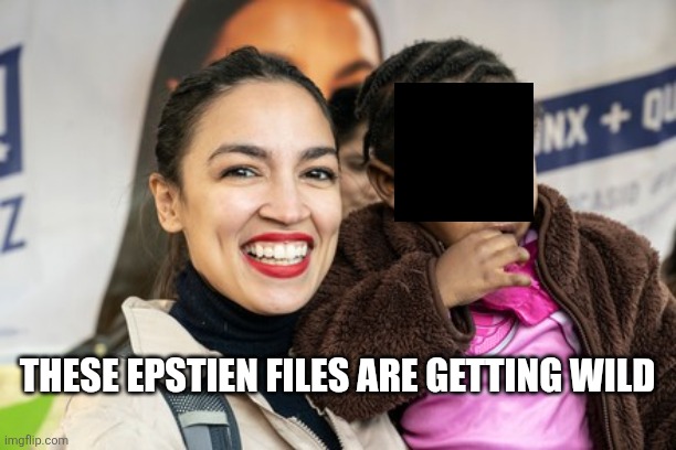 THESE EPSTIEN FILES ARE GETTING WILD | image tagged in funny memes | made w/ Imgflip meme maker