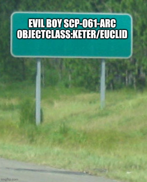 SCP-061-ARC Blank Meme Template
