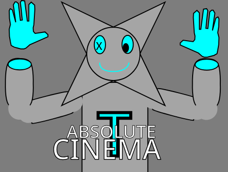 tridotron absolute cinema Blank Meme Template