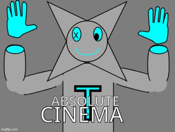 image tagged in tridotron absolute cinema | made w/ Imgflip meme maker