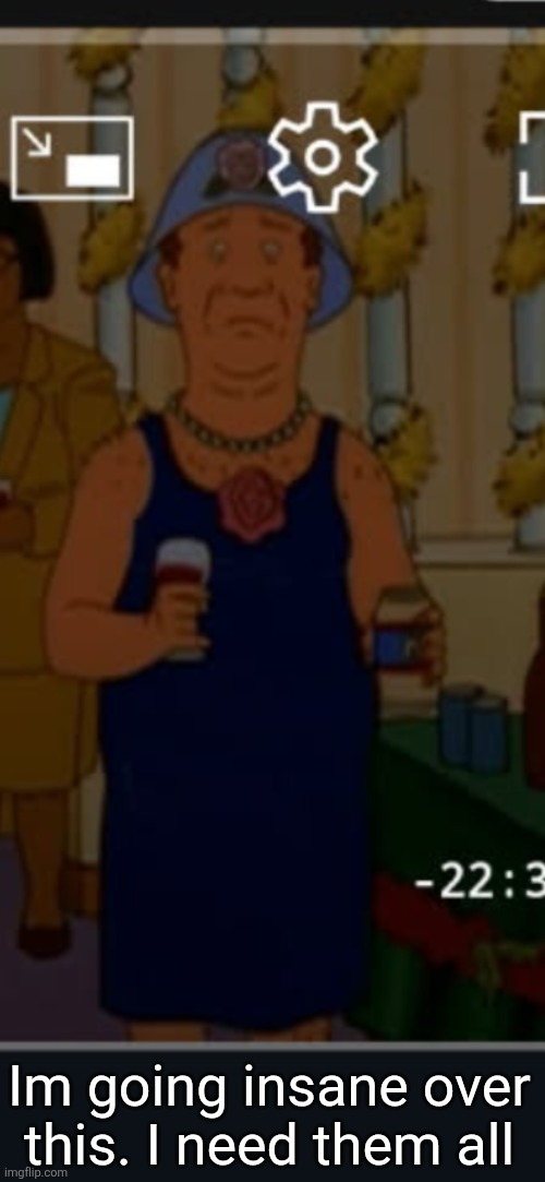 Bill | Im going insane over this. I need them all | image tagged in bill | made w/ Imgflip meme maker