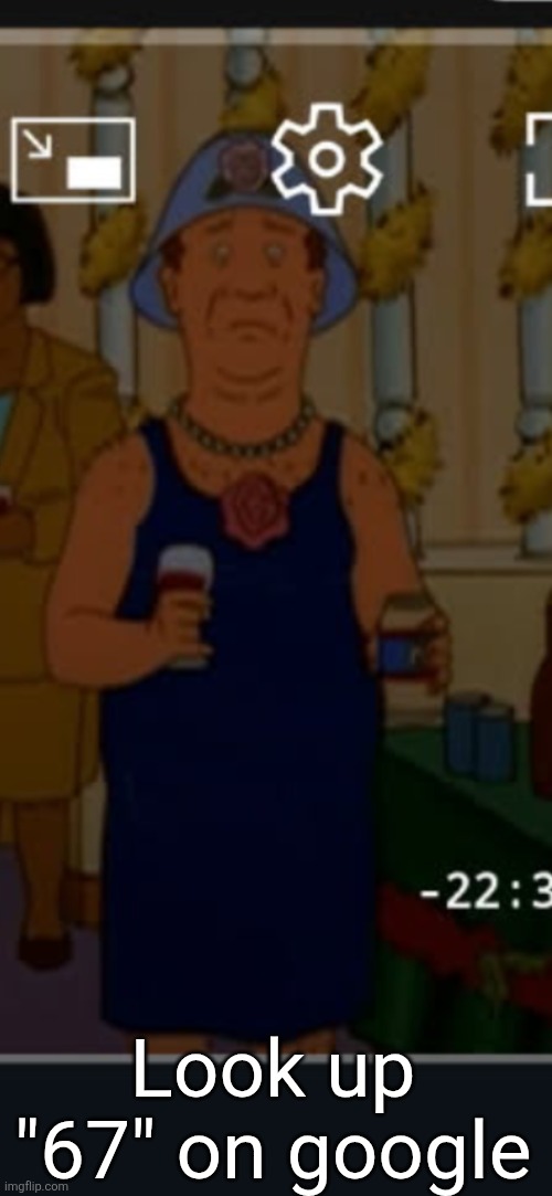 Bill | Look up "67" on google | image tagged in bill | made w/ Imgflip meme maker