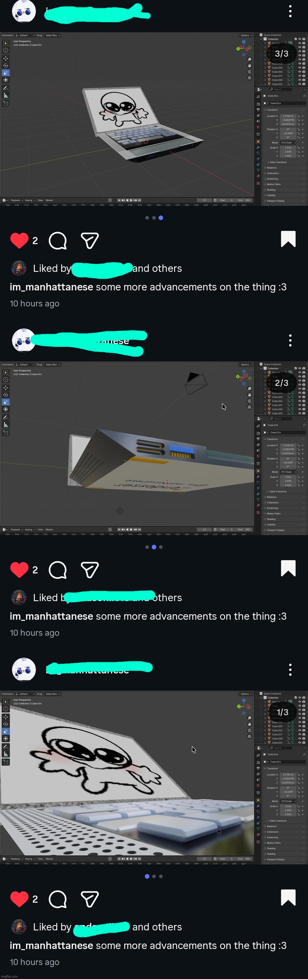 So close to finishing ts | image tagged in memes,pics,owu,blenderrenderbender | made w/ Imgflip meme maker