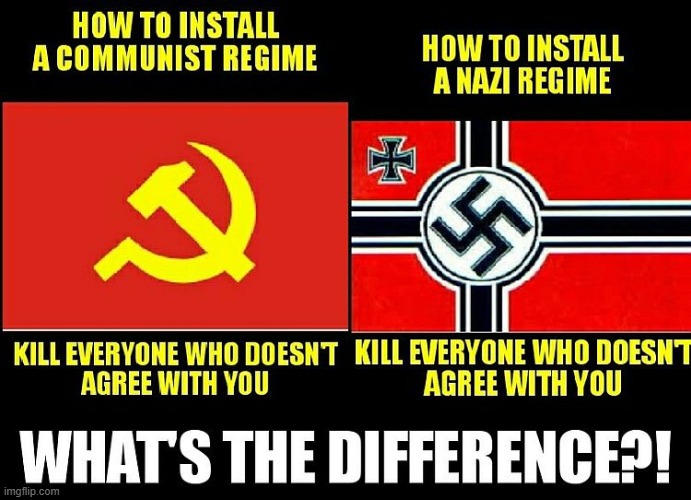 communism and fascism aren't so different (despite being enemies) | image tagged in communism,fascist,nazi,soviet | made w/ Imgflip meme maker