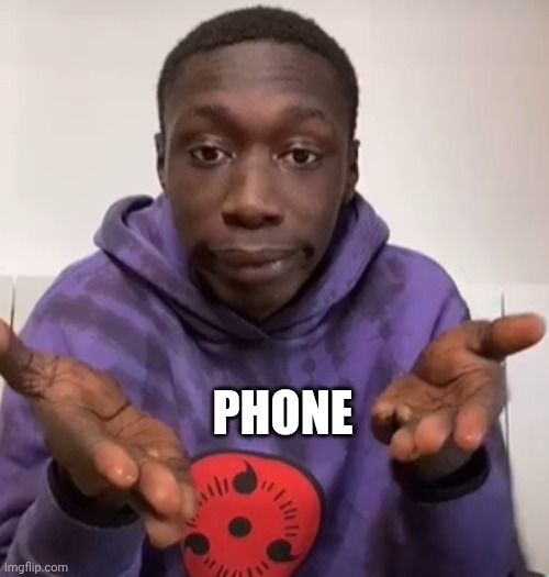 Khaby Lame Obvious | PHONE | image tagged in khaby lame obvious | made w/ Imgflip meme maker