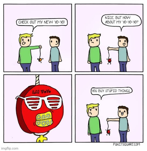 Lil' YoYo | image tagged in yoyo,toy,toys,comics,comics/cartoons,yo | made w/ Imgflip meme maker