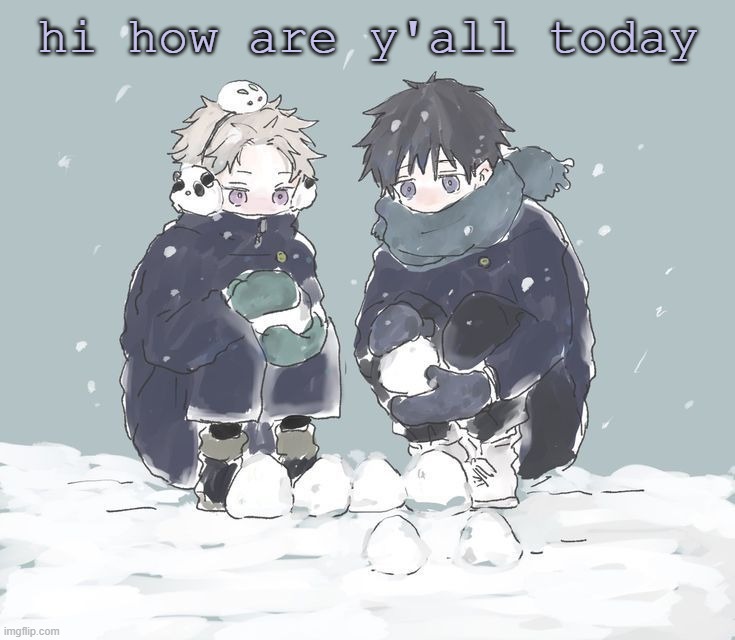 hi how are y'all today | made w/ Imgflip meme maker