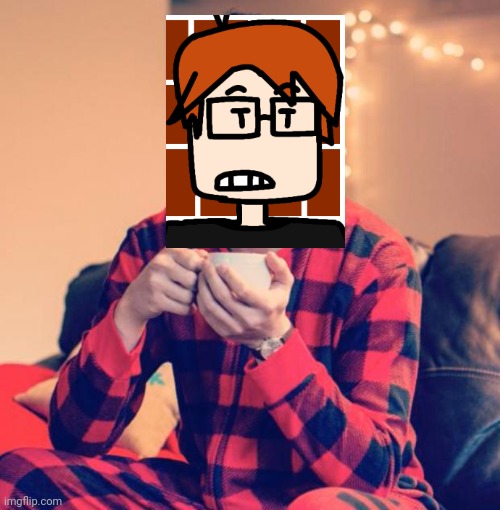 Pajama Boy | image tagged in pajama boy | made w/ Imgflip meme maker