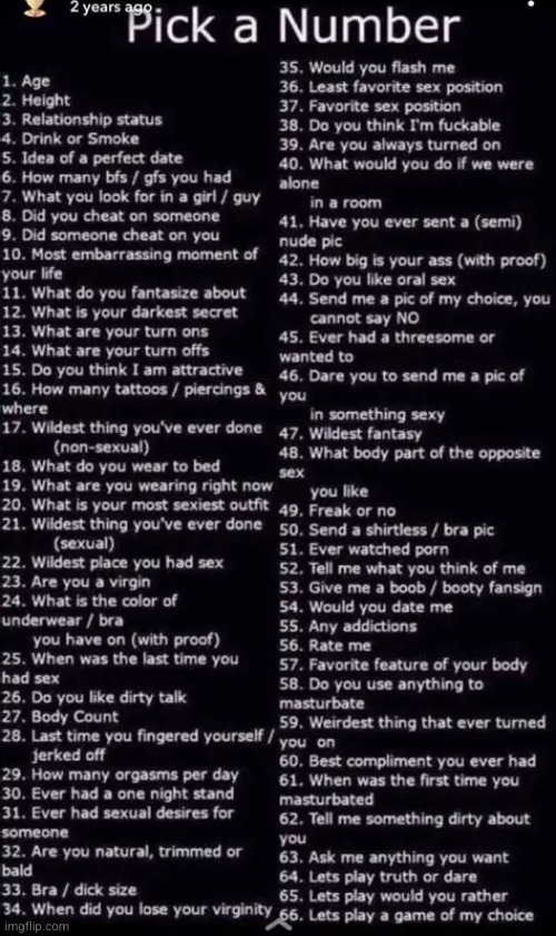 ive done so much that could make me have to give answers id like to not but oh well | image tagged in pick a number new | made w/ Imgflip meme maker