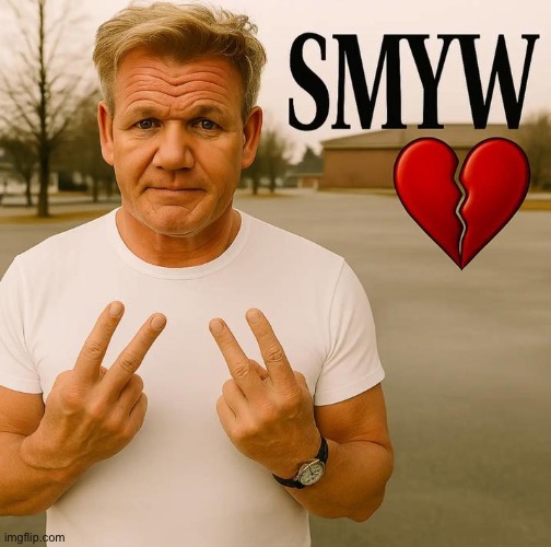 SMYW | image tagged in smyw | made w/ Imgflip meme maker