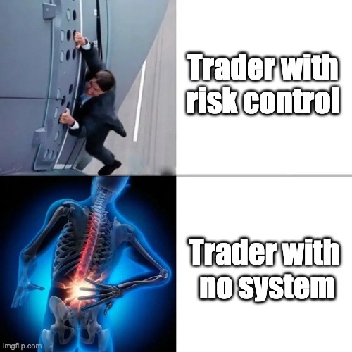 Trader with risk control; Trader with 
no system | image tagged in tom cruise | made w/ Imgflip meme maker