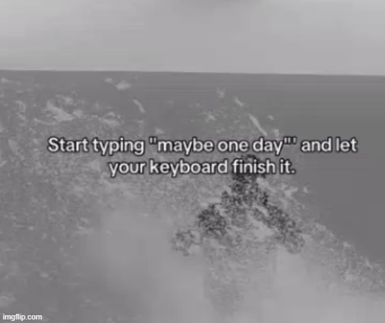 if you have a phone | made w/ Imgflip meme maker