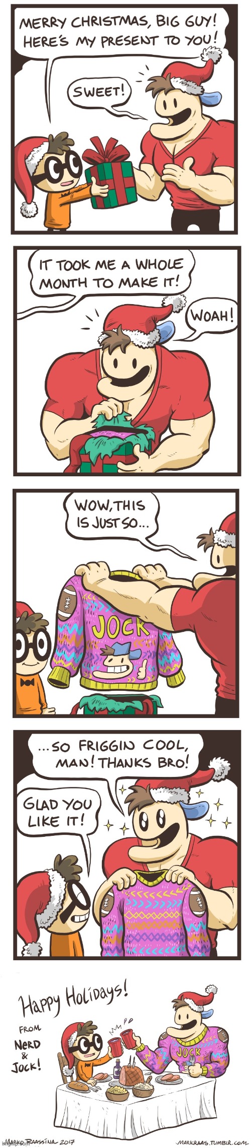 image tagged in nerd,jock,christmas,present,christmas sweater,happy holidays | made w/ Imgflip meme maker