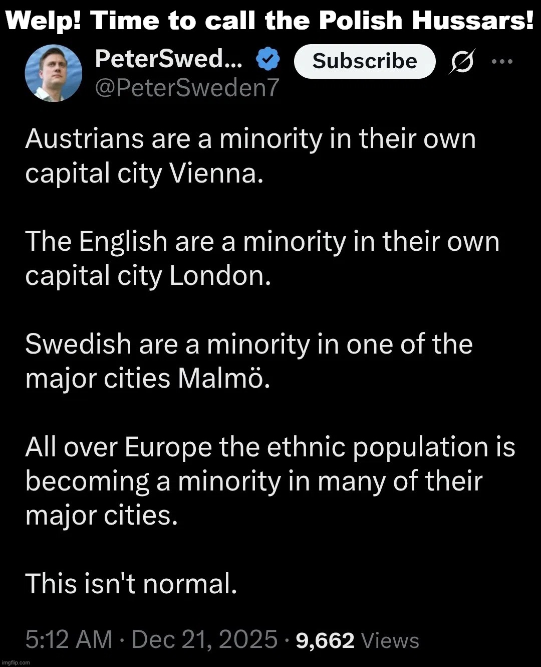 Welp! We See Your Jihad and Raise You a Crusade: Time to call the Polish Hussars! | Welp! Time to call the Polish Hussars! | image tagged in poland,hussars,knights templar,radical islam,illegal immigrants,islamic terrorism | made w/ Imgflip meme maker