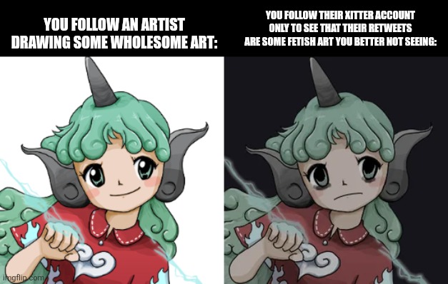Aunn Komano Happy to Depressed | YOU FOLLOW THEIR XITTER ACCOUNT ONLY TO SEE THAT THEIR RETWEETS ARE SOME FETISH ART YOU BETTER NOT SEEING:; YOU FOLLOW AN ARTIST DRAWING SOME WHOLESOME ART: | image tagged in memes,touhou,hidden | made w/ Imgflip meme maker