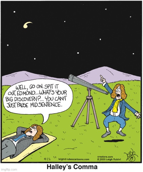 Rubes | image tagged in comics,rubes,halley,comma | made w/ Imgflip meme maker