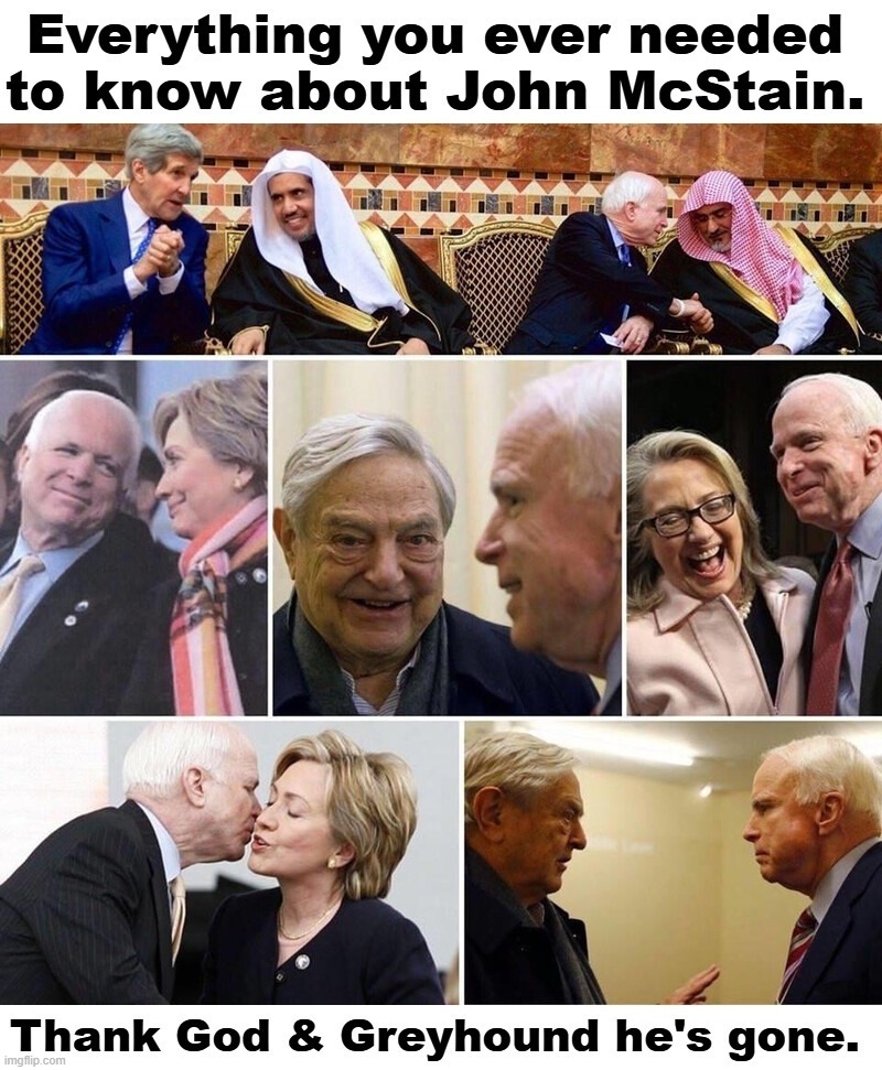 Everything you ever needed to know about John McStain. | image tagged in john mccain,john mcstain,rino,two face,suck up,i see dead people | made w/ Imgflip meme maker