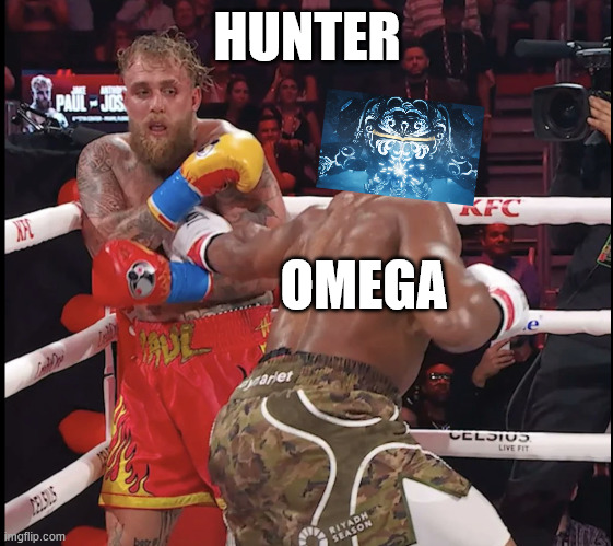 Hunter vs Omega | HUNTER; OMEGA | image tagged in jake paul punched,monster hunter | made w/ Imgflip meme maker