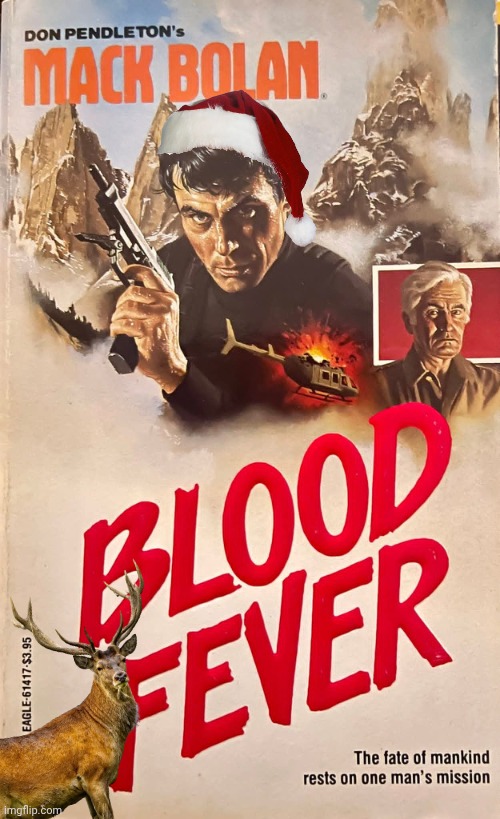 Vigilante Santa blood fever | image tagged in action,pulp fiction | made w/ Imgflip meme maker