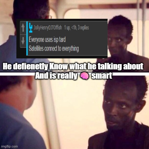 My fun meme | He defienetly Know what he talking about 
And is really 🧠 smart | made w/ Imgflip meme maker