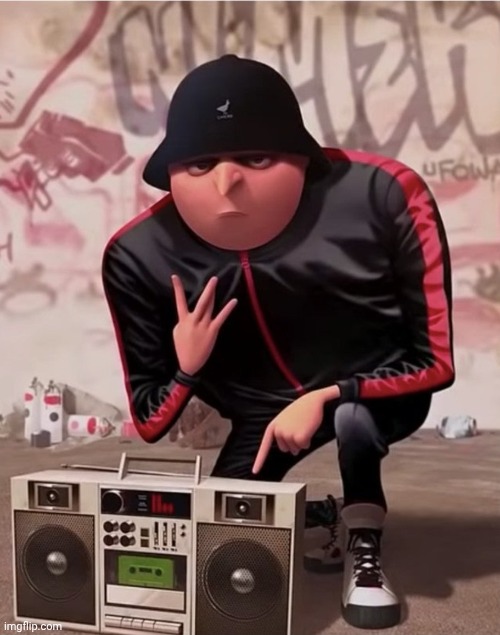 Gru rap cool | image tagged in gru rap cool | made w/ Imgflip meme maker