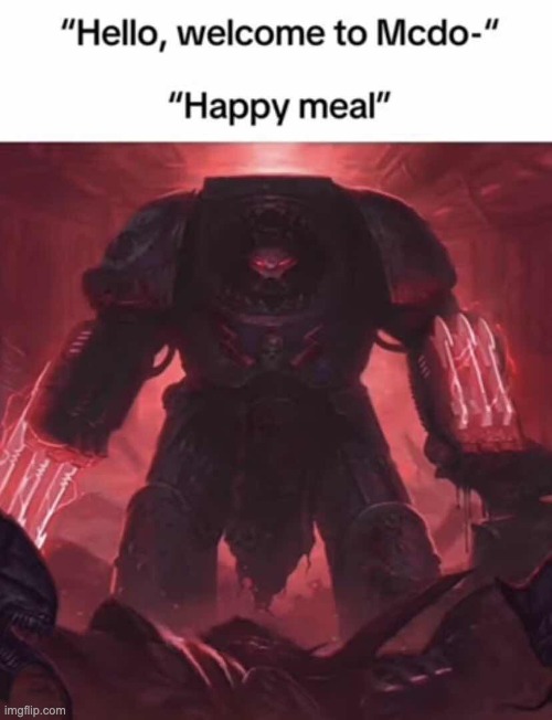 happy meal | image tagged in red wake | made w/ Imgflip meme maker