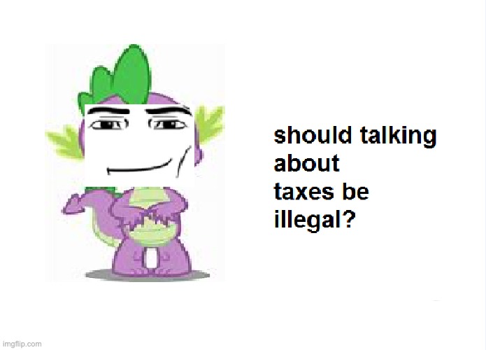 Spike Da Epok Sigma Dragon (the text there is a joke and does not involve or contribute to anything real.) | image tagged in memes,funny memes,funny,sigma,mlp,lol so funny | made w/ Imgflip meme maker