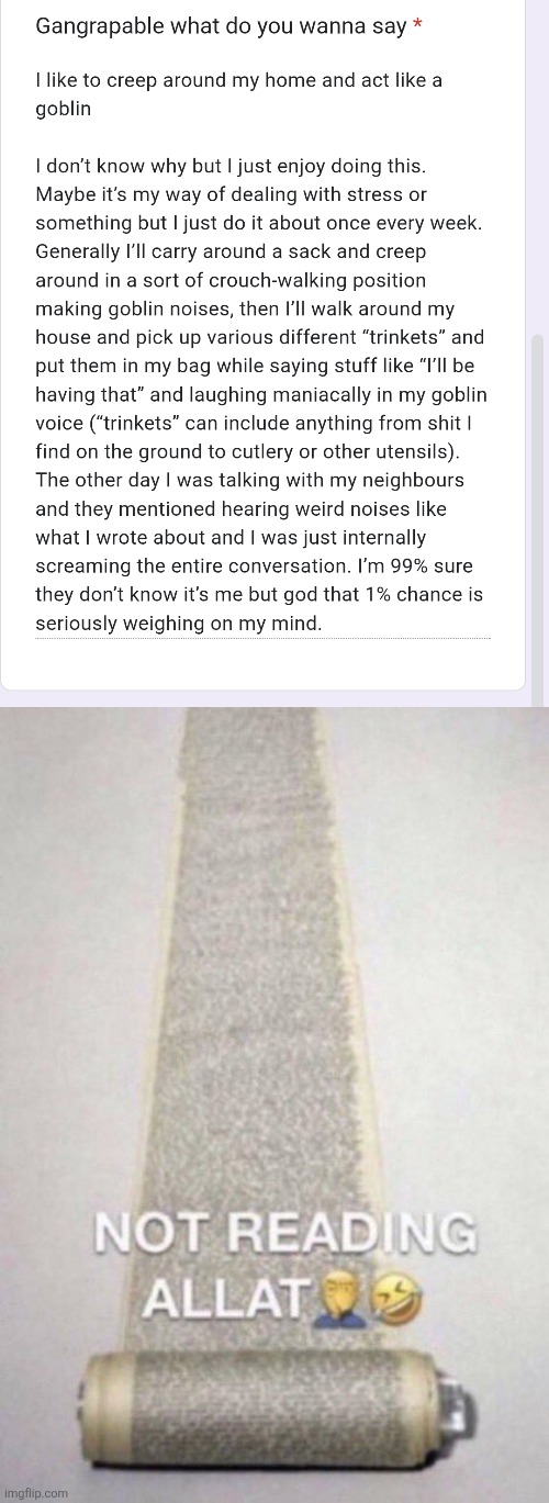 image tagged in not reading allat | made w/ Imgflip meme maker