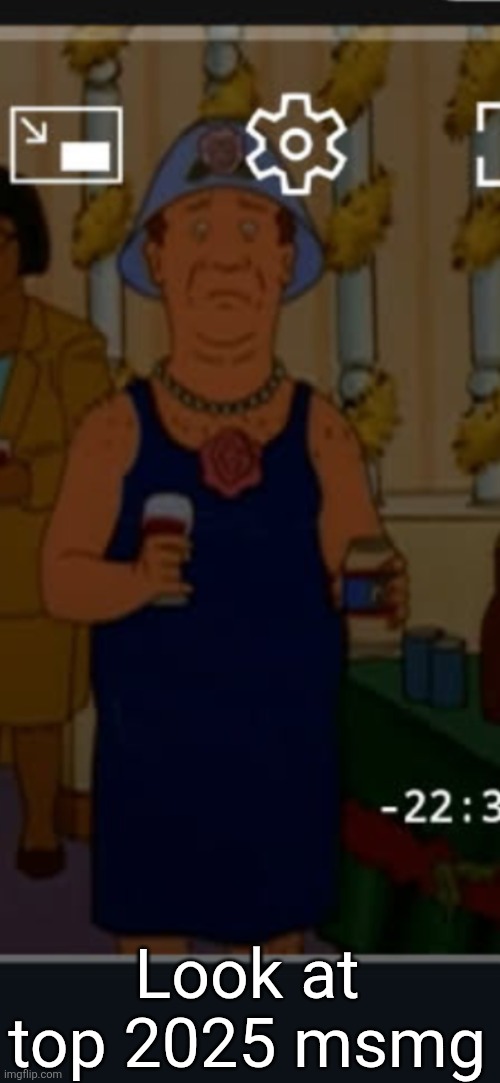 Why is he there | Look at top 2025 msmg | image tagged in bill | made w/ Imgflip meme maker