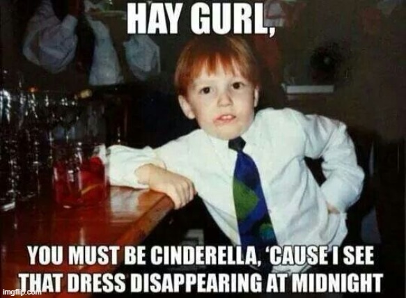 Cinderella | image tagged in repost | made w/ Imgflip meme maker