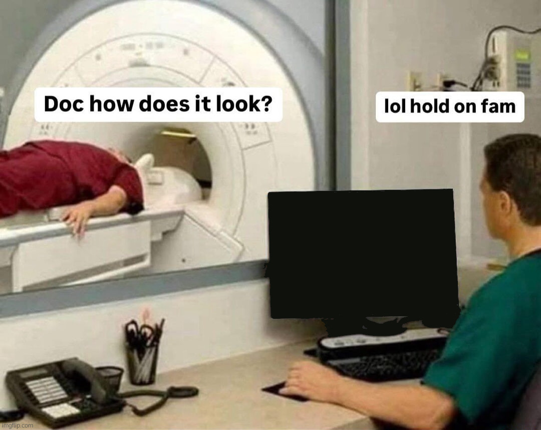 Doc how does it look? lol hold on fam | image tagged in doc how does it look lol hold on fam | made w/ Imgflip meme maker