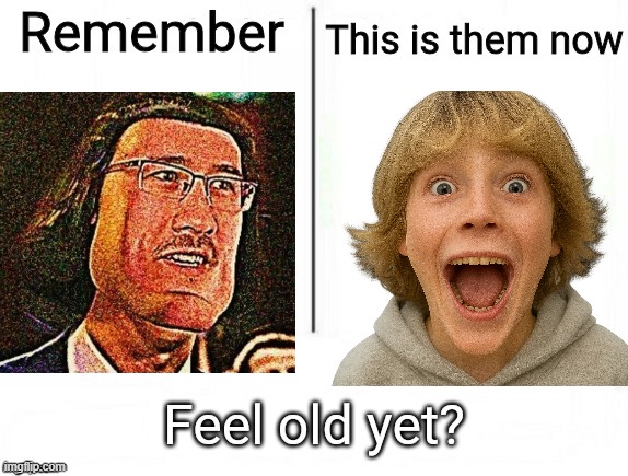 E was peak | image tagged in remember x this is them now | made w/ Imgflip meme maker