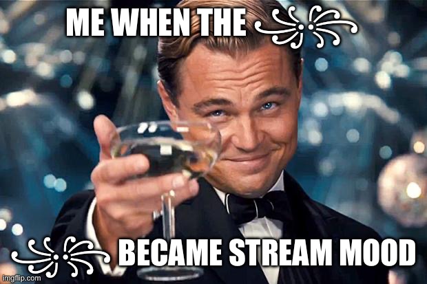 I am honestly shocked how a silly symbol was able to become the stream mood | ME WHEN THE ꧁꧂; ꧁꧂ BECAME STREAM MOOD | image tagged in happy birthday | made w/ Imgflip meme maker