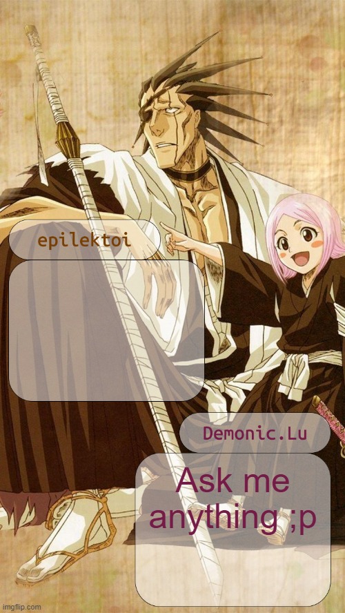 epilektoi and Demonic.Lu announcement | Ask me anything ;p | image tagged in epilektoi and demonic lu announcement | made w/ Imgflip meme maker